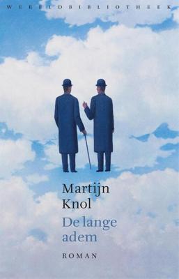 De lange adem - Martijn Knol - eBook (9789028442955)