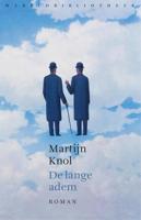 De lange adem - Martijn Knol - eBook (9789028442955)