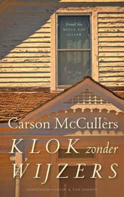 Klok zonder wijzers - Carson McCullers - eBook (9789025303648)