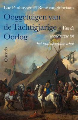 Ooggetuigen van de Tachtigjarige Oorlog - Luc Panhuysen, René van Stipriaan - Paperback (9789021415383)