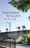 Klein geluk In de stad - Guus Luijters - ebook - thumbnail