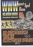 Wij willen weten Sport Spel Dans 2 - De geschiedenis van de Olympische Spelen - Saskia Rossi - Paperback (9789086600618)