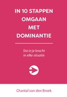 In 10 stappen omgaan met dominantie - Chantal van den Broek - ebook - thumbnail