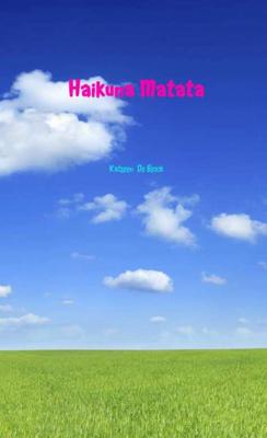 Haikuna Matata - Katleen de Block - Paperback (9789402180282) Haikuna Matata - Katleen de Block - Paperback (9789402180282)