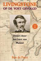 Livingstone op de voet gevolgd - Ben de Ponti - Paperback (9789038927381)