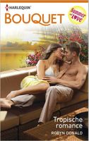 Tropische romance - Robyn Donald - ebook