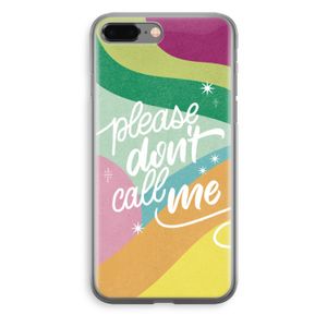 Don't call: iPhone 8 Plus Transparant Hoesje