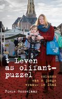 t Leven as olifantpuzzel - Fieke Gosselaar - ebook - thumbnail