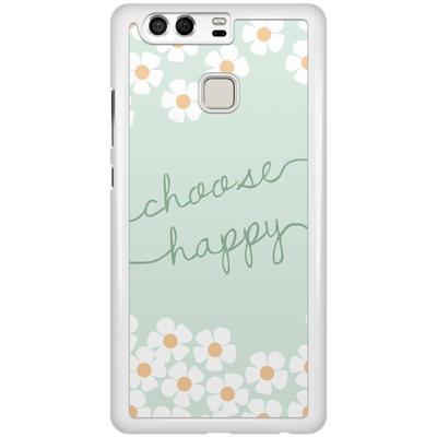 Huawei P9 hoesje - Choose happy