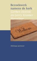 Bezoekwerk namens de kerk - Gerben Heitink, Gerry Kramer-Hasselaar - eBook (9789401900768)