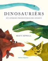 Dinosauriërs - Matt Sewell - Hardcover (9789048316335)