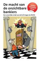 De macht van de onzichtbare bankiers - Paperback (9789082700466)