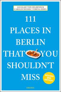 Reisgids 111 places in Places in Berlin That You Shouldn't Miss | Emon