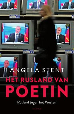 Het Rusland van Poetin - Angela Stent - ebook
