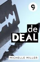 De deal - Aflevering 9 - Michelle Miller - ebook