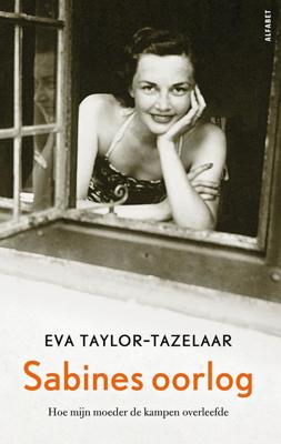Sabines oorlog - Eva Taylor-Tazelaar - ebook