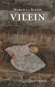 Vilein - Marcella Kleine - ebook