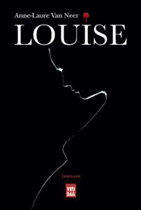 Louise - Anne-Laure Van Neer - ebook