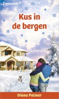 Kus in de bergen - Diana Palmer - ebook