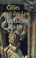 Het laatste kind - Gilles van der Loo - ebook - thumbnail