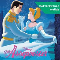 Disney's Assepoester - Het verdwenen muiltje - thumbnail