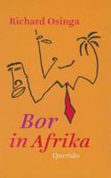 Bor in Afrika - Richard Osinga - eBook (9789021448213)