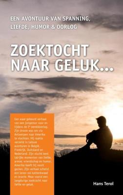 Zoektocht Naar Geluk - Hans Terol - Paperback (9789402197822)