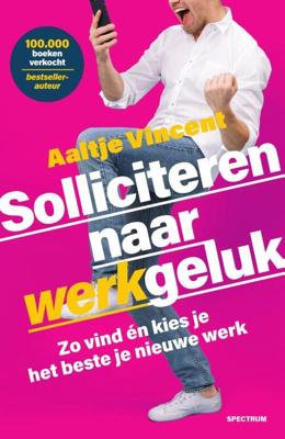 Solliciteren naar werkgeluk - Aaltje Vincent - Paperback (9789000385287)