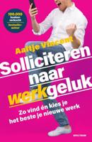 Solliciteren naar werkgeluk - Aaltje Vincent - Paperback (9789000385287)