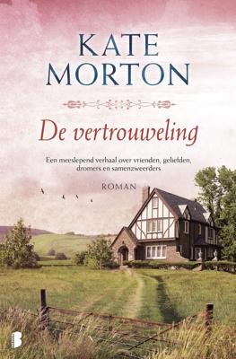 De vertrouweling - Kate Morton - eBook (9789460235702) De vertrouweling - Kate Morton - eBook (9789460235702)