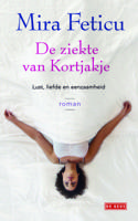 Ziekte van Kortjakje - Mira Feticu - eBook (9789044526356)