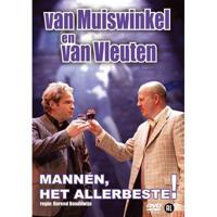 Van Muiswinkel & Van Vleuten - Mannen Het Allerbeste (DVD)