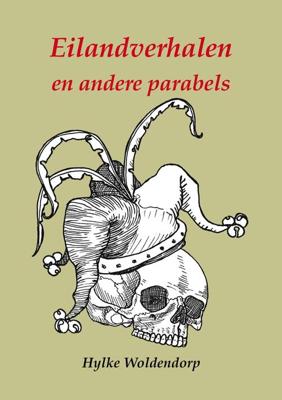 Eilandverhalen en andere parabels - Hylke Woldendorp - eBook (9789072475763) Eilandverhalen en andere parabels - Hylke Woldendorp - eBook (9789072475763)