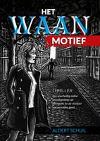 Het waanmotief - Aldert Schuil - ebook - thumbnail