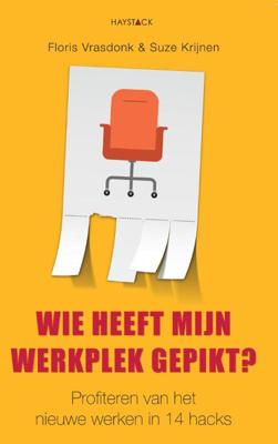 Wie heeft mijn werkplek gepikt? - Floris Vrasdonk, Suze Krijnen - ebook