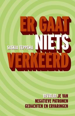 Er gaat niets verkeerd - Saskia Teppema - eBook (9789020215717)
