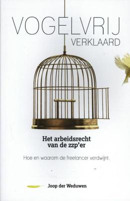 Vogelvrij verklaard - Joop der Weduwen - ebook