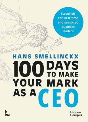 100 Days to Make Your Mark as a CEO (English Edition)