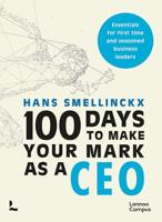 100 Days to Make Your Mark as a CEO (English Edition)