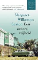 Margaret  Wilkerson Sexton Een zekere vrijheid
