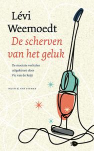 De scherven van het geluk - Levi Weemoedt - ebook