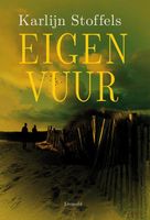 Eigen vuur - Karlijn Stoffels - ebook - thumbnail