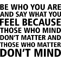 Be who you are - Muursticker