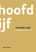 Je hoofd te lijf - Karin Karis - eBook (9789082618815)