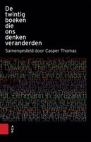 De twintig boeken die ons denken veranderden - - ebook