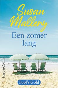 Een zomer lang - Susan Mallery - ebook