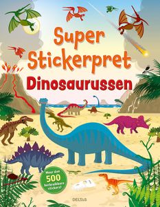 Deltas Super stickerpret dinosaurussen