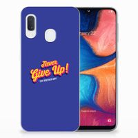 Samsung Galaxy A20e Siliconen hoesje met naam Never Give Up