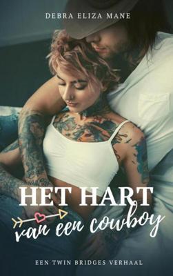Het hart van een cowboy - Debra Eliza Mane - Paperback (9789463982009)