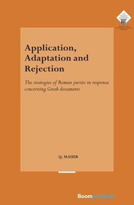Application, Adaptation and Rejection Application, Adaptation and Rejection